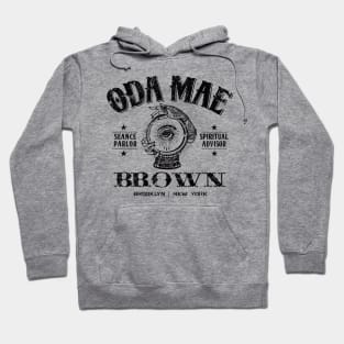 Oda Mae Brown Seance Parlour Hoodie